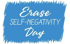 The Erase Self-Negativity initiative